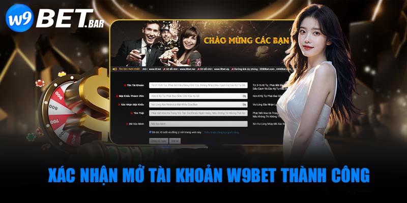 Xác nhận đăng ký W9BET thành công